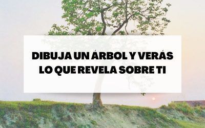 Dibuja un árbol y luego lee esto, y verás lo que desvela de tu inconsciente